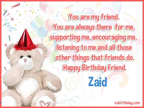 Zaid Happy birthday friends always