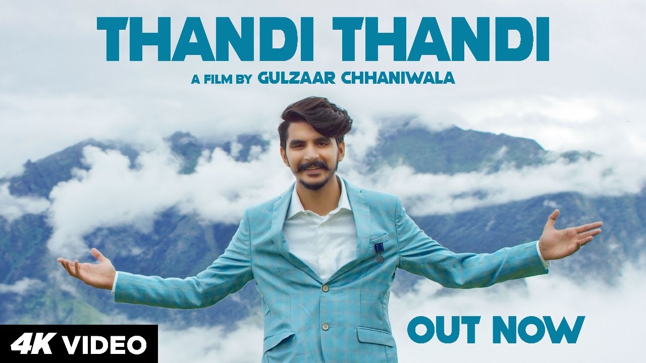 ठंडी ठंडी Thandi Thandi Lyrics - Gulzaar Chhaniwala