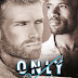 Uscita #MM: "ONLY LOVE EDIZIONE" di Garrett Leigh