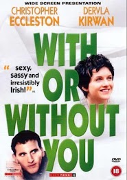 With or Without You (1999)