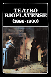 BA    8 Teatro Rioplatense 1886-1930  x Eduardo Gutiérrez y Otros