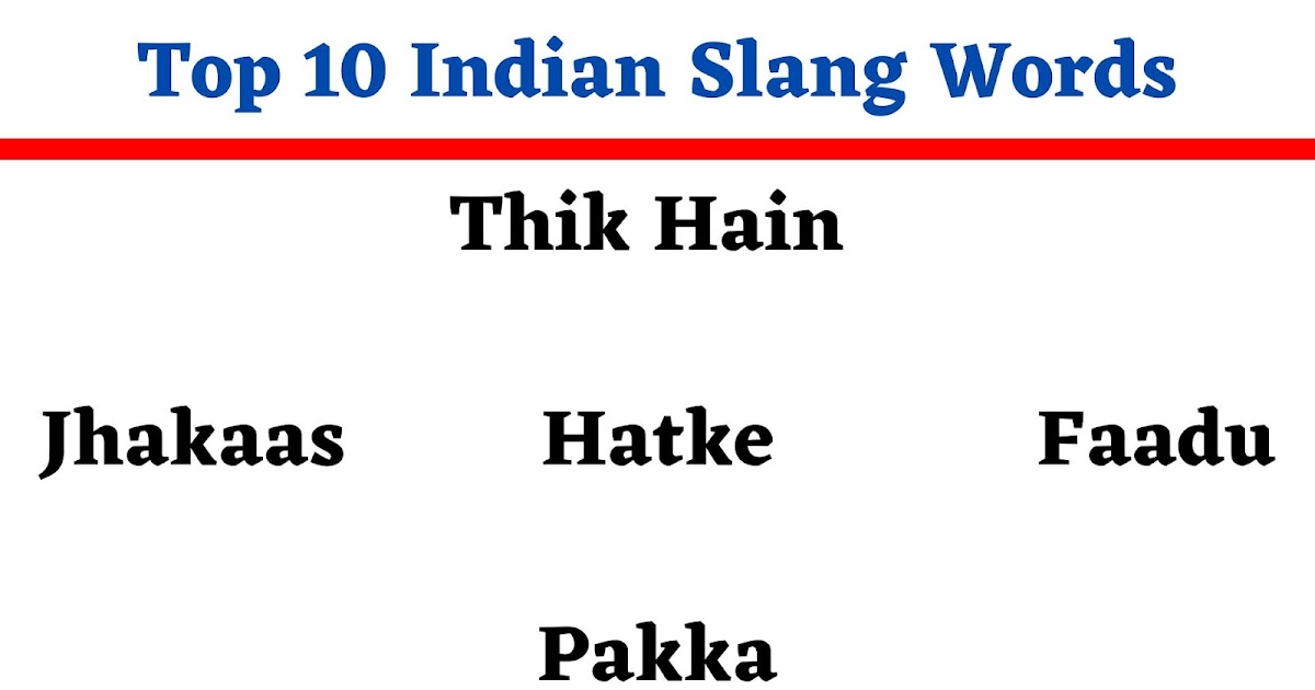 Top 10 Indian Slang Words English Seeker