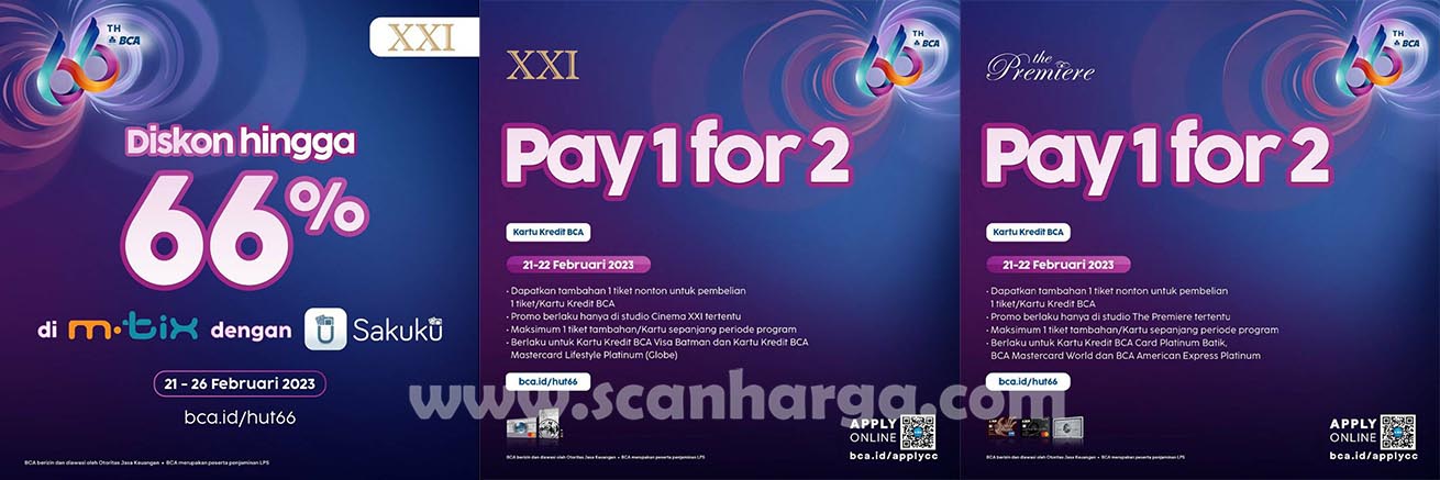 Promo CINEMA XXI HUT BCA 66 – Beli 1 Gratis 2 Tiket