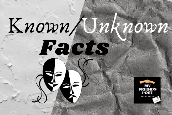 Known Unknown Facts