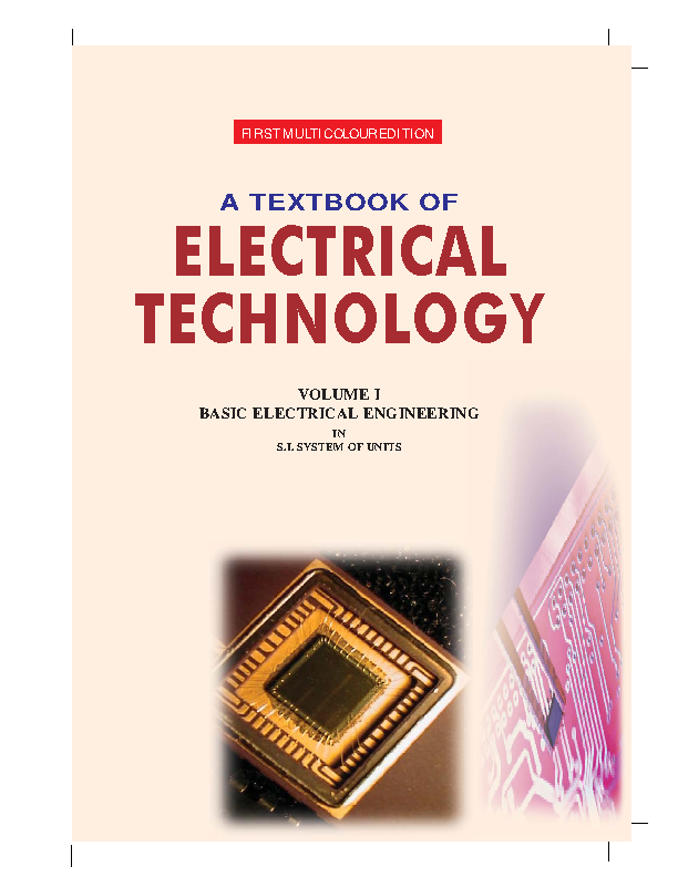 A Textbook of 

Electrical Technology by B.L Theraja Vol.1 (