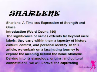 meaning of the name "SHARLENE"