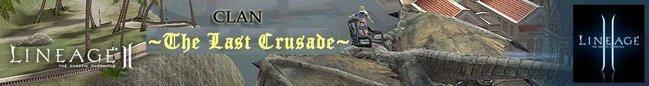 ~ Todo Lineage 2 - By Clan "The Last Crusade" ~