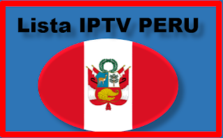 LISTA IPTV PERU - CANALES HD PREMIUM  - M3U PERU PREMIUM