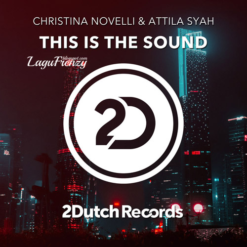 Download Lagu Christina Novelli - This Is The Sound