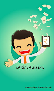 (*DHAMAKA*) EARN TALKTIME 120 RS. PER REFER + UNLIMITED RECHARGE TRICK *1ST ON NET*-JUNE'15