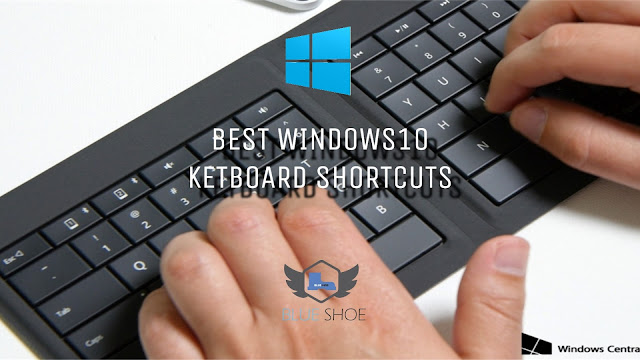 best windows 10 shortcuts