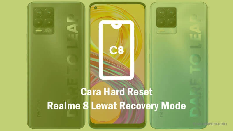 Cara Hard Reset Realme 8 Lewat Recovery Mode