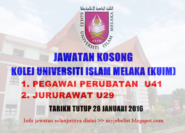 Jawatan Kosong di Kolej Universiti Islam Melaka (KUIM ...