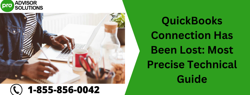 QuickBooks Connection Has Been Lost