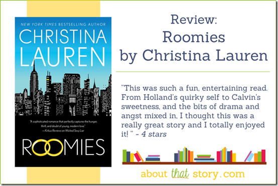 Review: Roomies by Christina Lauren | About That Story