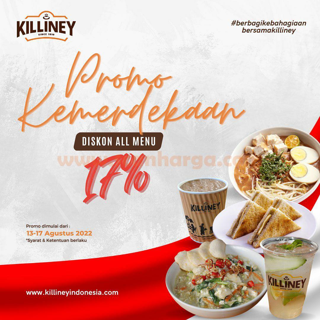 Promo KILLINEY Merdeka – Diskon 17% untuk Semua Menu*