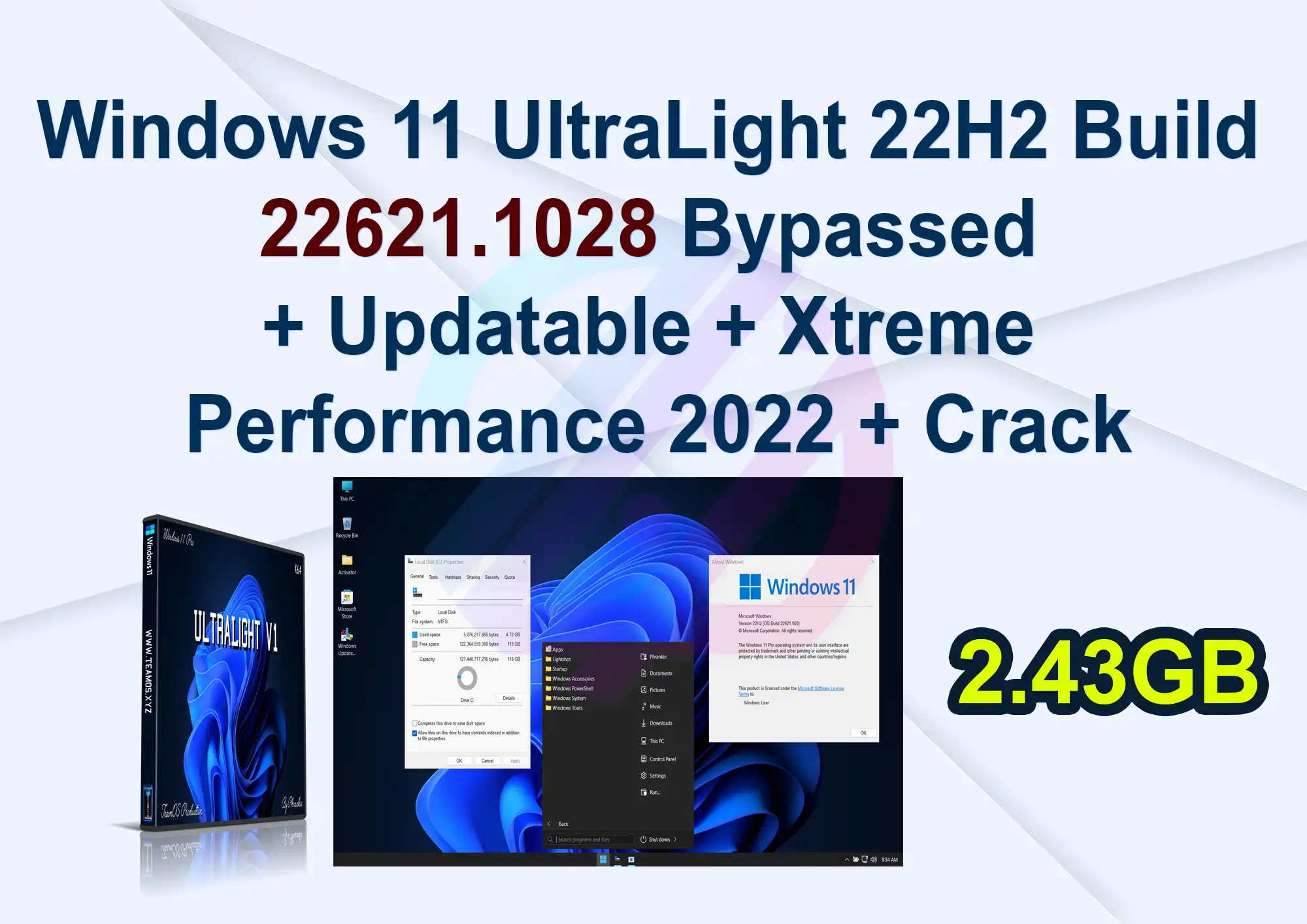 Windows 11 UltraLight 22H2 Build 22621.1028 Bypassed + Updatable + Xtreme Performance 2022 + Crack