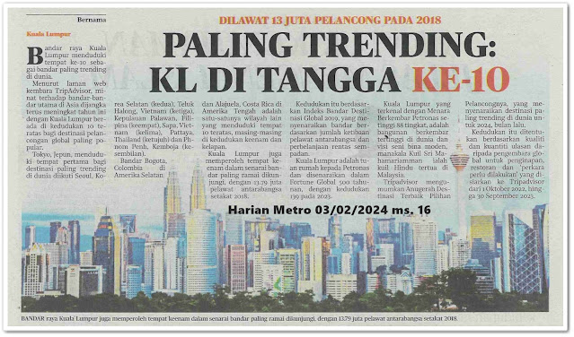 Paling trending : KL di tangga ke-10 | Keratan akhbar Harian Metro 3 Februari 2024