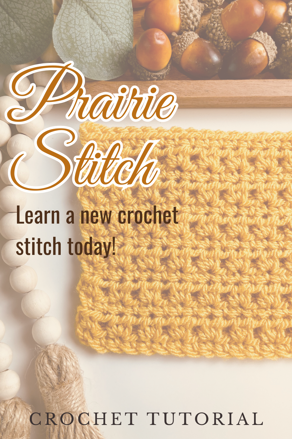 a pinterest pin showing a crochet swatch of the prairie stitch