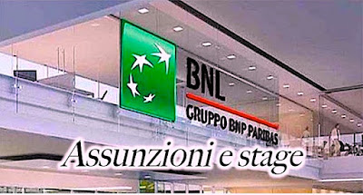 Banca Nazionale del Lavoro, Stage e offerte lavoro (scrivisullapaginadeituoisogni.blogspot.it)