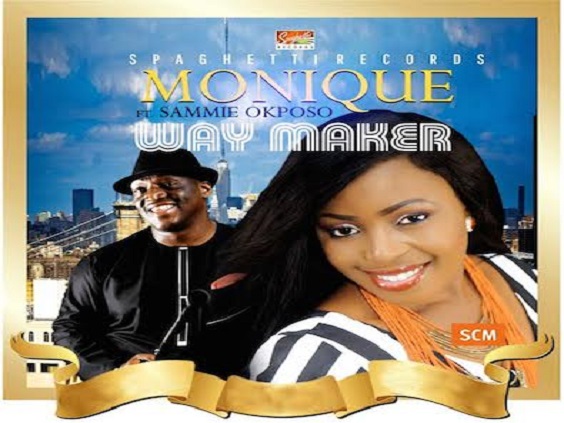 Video: Monique Ft Sammie Okposo - Way Maker