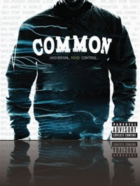 Common - Universal Mind Control @ 320KBS