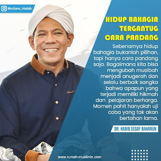 Hidup Bahagia Tergantung Cara Pandang