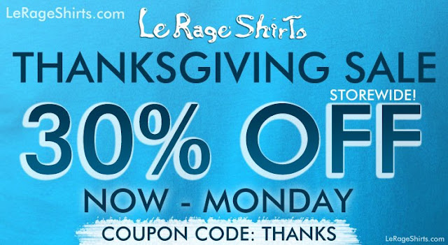 Le Rage Shirts Funny Shirt Thanksgiving Sale!