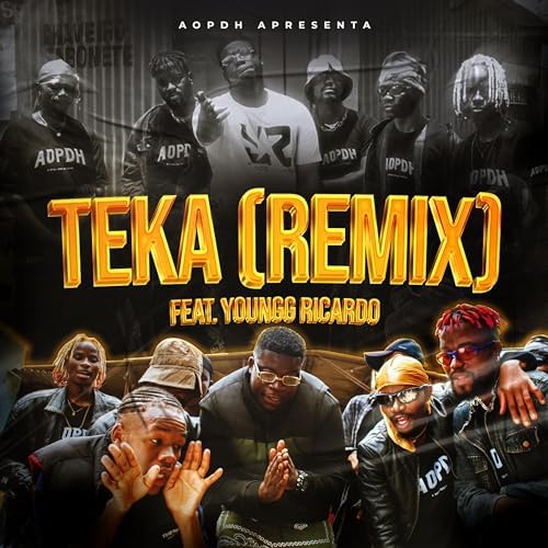 AOPDH & Youngg Ricardo – Teka (Remix) [Exclusivo 2024] (Download Mp3)