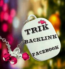 trik mendapatkan backlink dari facebook