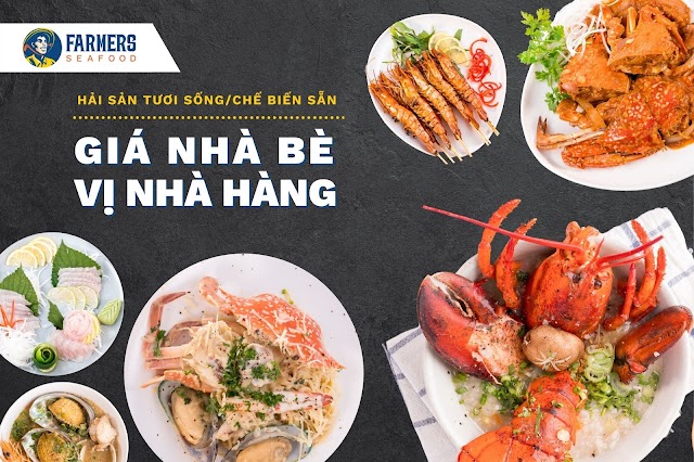 Farmers Seafood - Ngồi nhà order, ship tận cửa