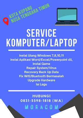 Service Laptop dan Komputer di Kota Kupang Nusa Tenggara Timur