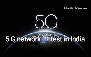 5g network test in india