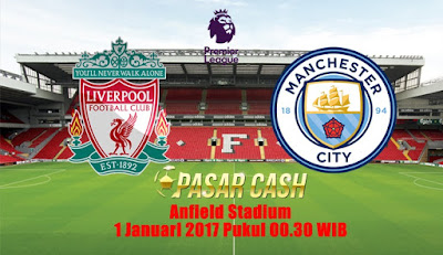 Prediksi Skor Liverpool vs Manchester City 1 Januari 2017