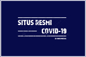 Situs-situs Resmi Milik Pemerintah Indonesia Tentang Covid-19 (Virus Corona) 