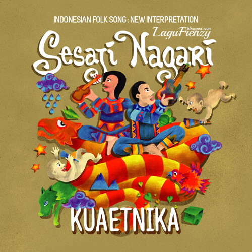 Download Lagu Kuaetnika - Sesaji Nagari (2018)