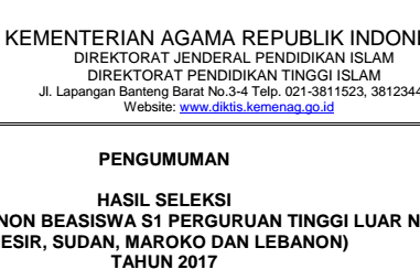 Pengumuman Hasil seleksi Beasiswa Dan Non Beasiswa Timur Tengah Dari Kemenag Tahun 2017