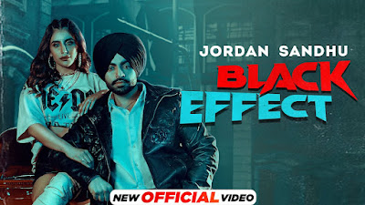 BLACK EFFECT LYRICS - JORDAN SANDHU - DESI CREW