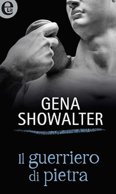 il guerriero di pietra gena showalter