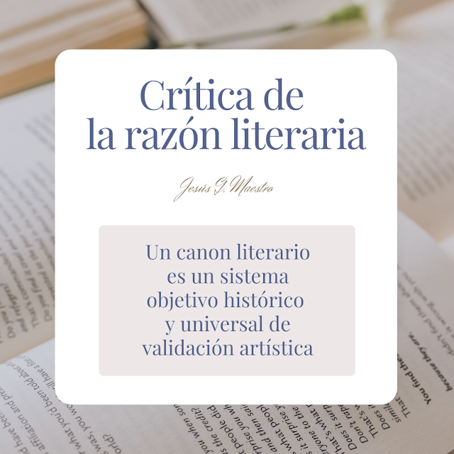 Jesús G. Maestro, Crítica de la razón literaria