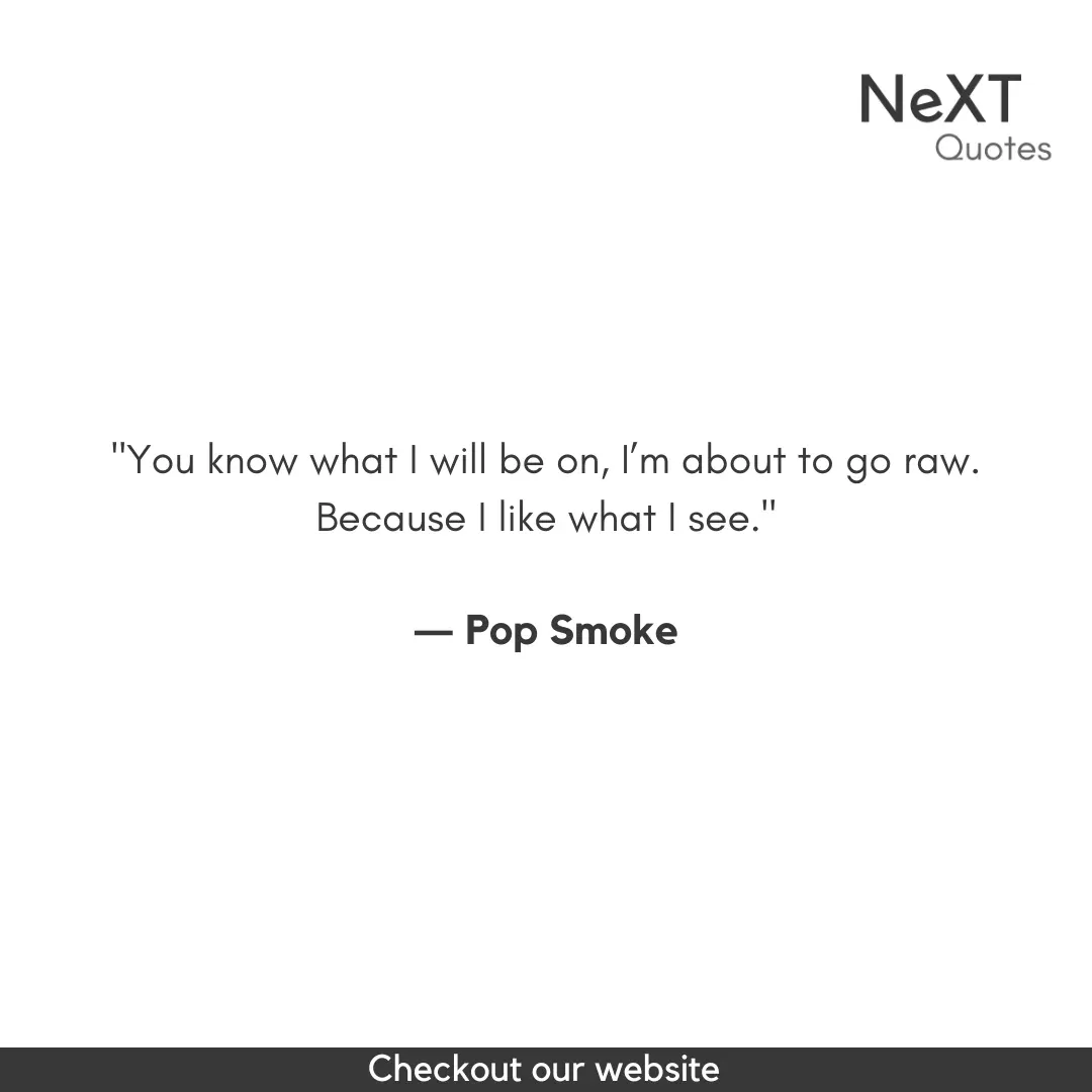 Pop Smoke Quotes