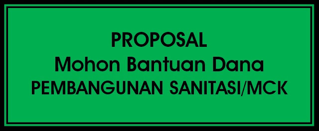 Proposal Mohon Bantuan Dana Pembangunan MCK Pondok Pesantren