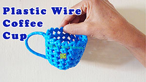 Step by Step Procedure to make Coffee cup using plastic wire Tutorial in Tamil