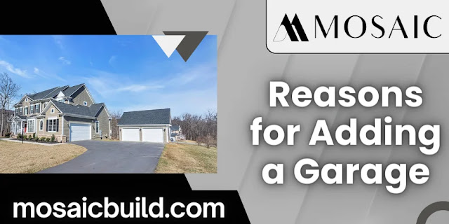 Reasons for Adding a Garage - Mosaic Design Build
