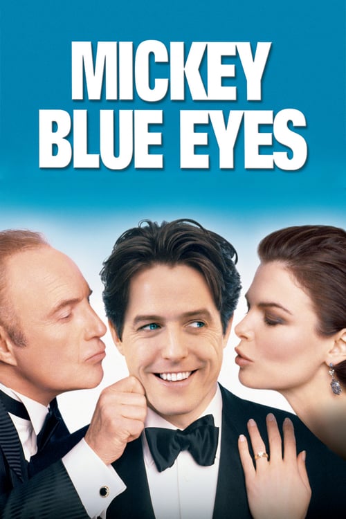 Download Mickey Blue Eyes 1999 Full Movie With English Subtitles