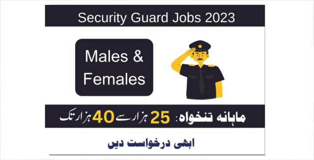 Security Guard Positions Jobs 2023 | Pk24Jobs