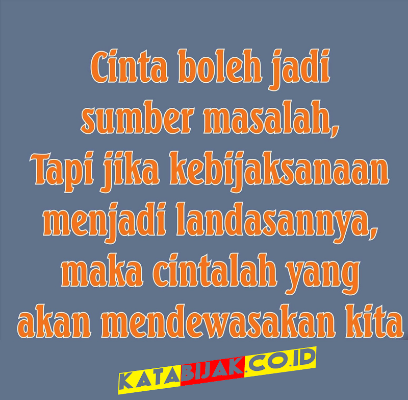 24+ Penting Kata2 Bijak Cinta