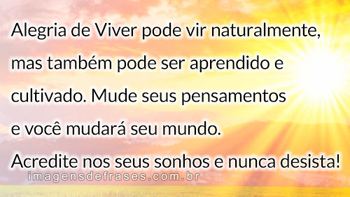 Desconfie do destino e acredite em você. Gaste mais horas realizando que sonhando, fazendo que planejando, vivendo que esperando