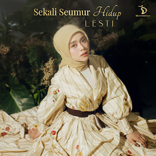 Lesti - Sekali Seumur Hidup MP3