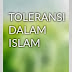Pengertian Toleransi dalam Islam